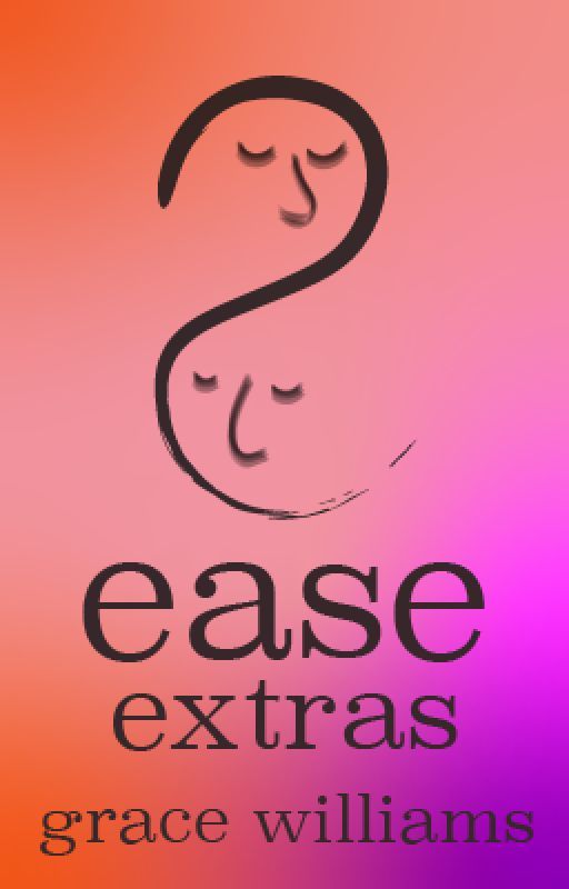 Ease Extras by Grace_Williams_