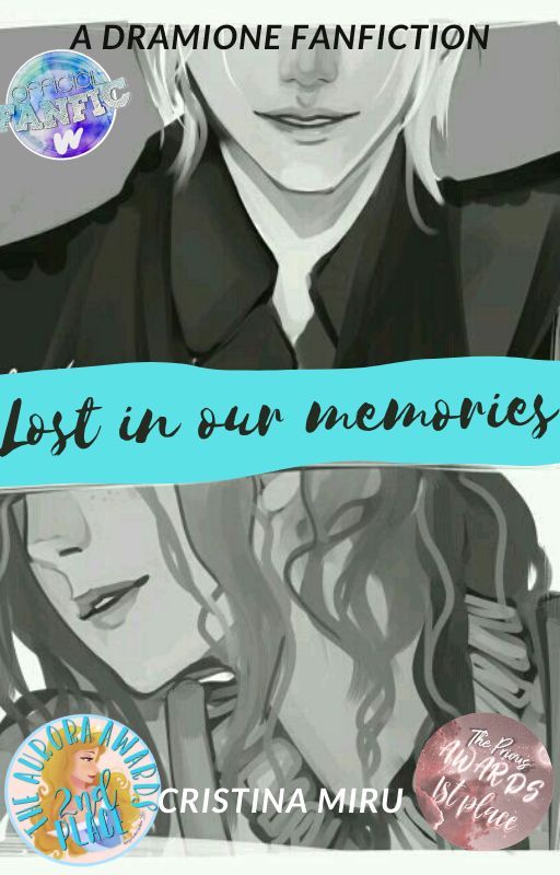 Lost In Our Memories (Dramione story) [COMPLETED] by CristinaMiru1