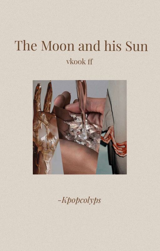 The Moon and his Sun | VKOOK ff by Kpopcolyps