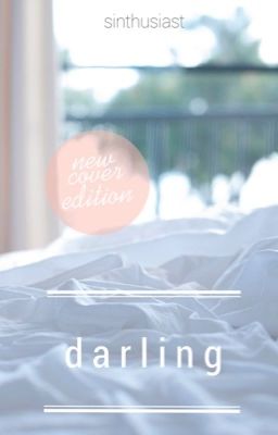 Darling || h.s. au {Completed} cover