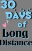 30 Days of Long Distance