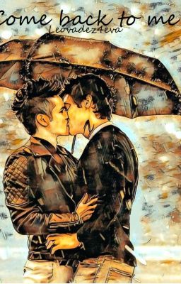 Come Back to Me //Malec// cover