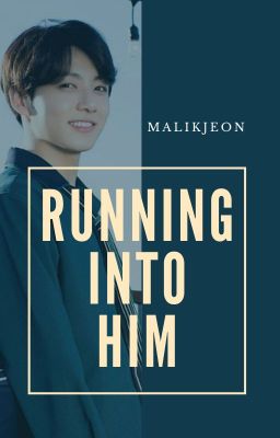 running into him | j.jk. cover