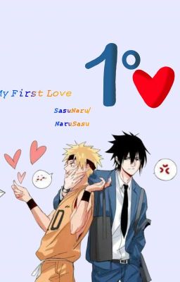 My First Love - SasuNaru [ft - @_Pretty_Boy] cover