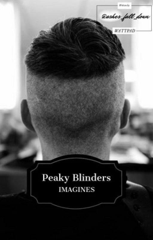 Peaky Blinders Imagines by Ashes_fall_down