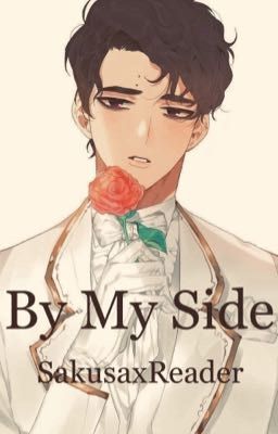 By My Side (SakusaxReader) cover