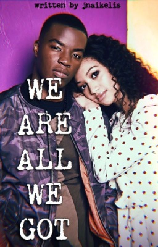 We Are All We Got (SpencerxOlivia) by jnaikelis