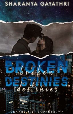 Broken Destinies |✓| cover