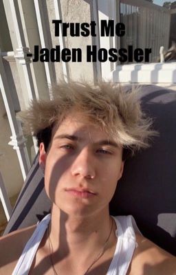 Trust me - Jaden Hossler  cover