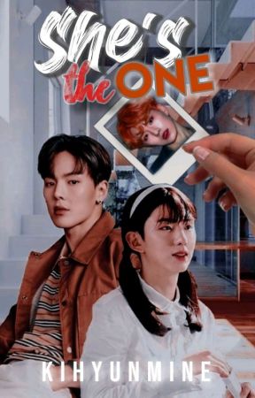 She's the one | Showki by kihyunmine