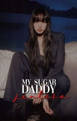 MY SUGAR DADDY - (jenlisa id) cover