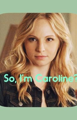 So, I'm Caroline? cover