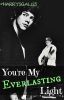 You're My Everlasting Light- A Narry Storan Fanfiction