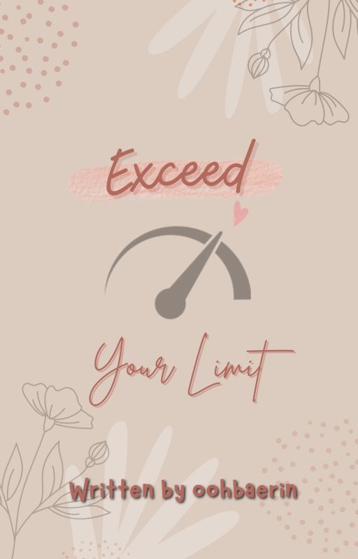 EXceed Your Limits by oohbaerin