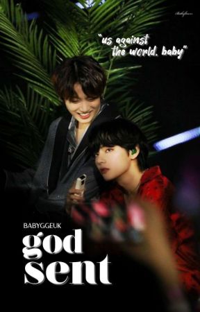 God Sent ⇨ taekook by babyggeuk