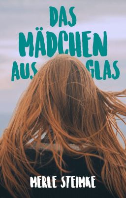 Das Mädchen aus Glas cover