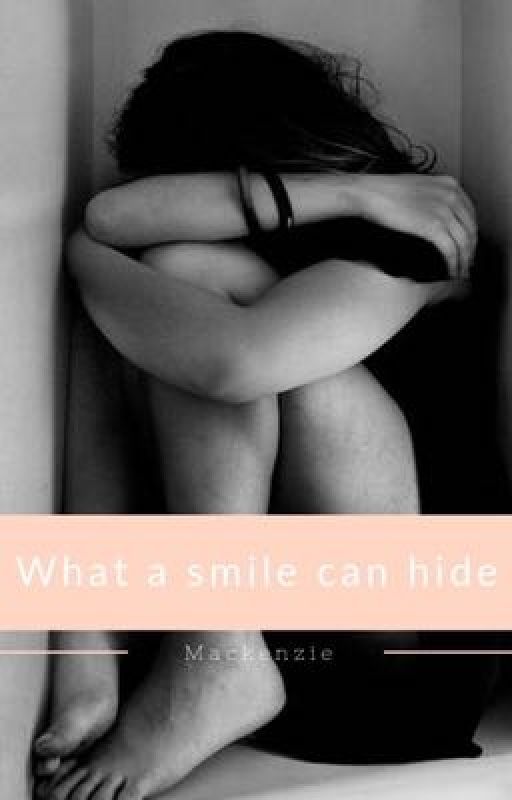 What A Smile Can Hide by kenzieK2020