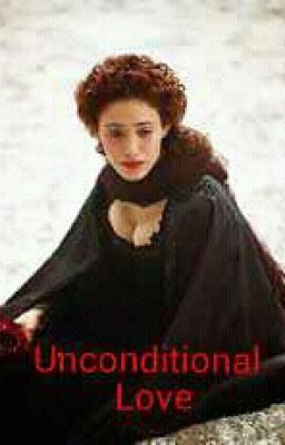 Unconditional Love || A Phantom of the Opera Fanfiction || cover