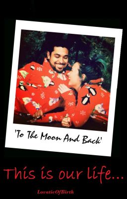 'To The Moon And Back' - Dilmer Fanfic cover