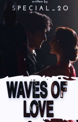 Waves Of Love ✔ cover