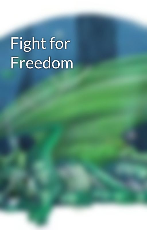 Fight for Freedom by princessAuklet