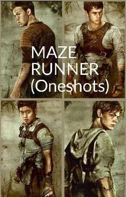 Maze Runner (Oneshots, Images) cover