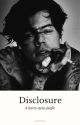 Disclosure [h.s] by arthxstyles