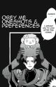 obey me oneshots/preferences by -writingprodigy