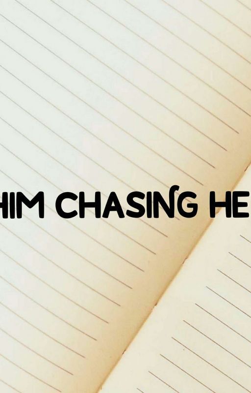 Him chasing her by JeanJeanJean15