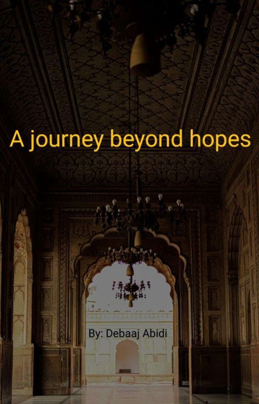 A Journey Beyond Hopes by Debaaj