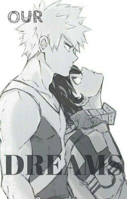 Our Dreams [Katsudeku Fanfic] cover