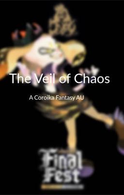 The Veil of Chaos (Discontinued and bad don't read it please) cover