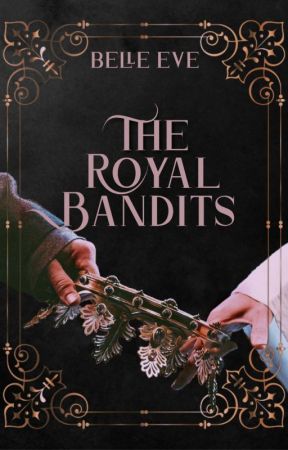 The Royal Bandits || Ongoing by lovelightwings