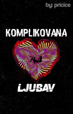 Komplikovana ljubav (Završena) cover