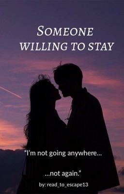 Someone Willing to Stay cover