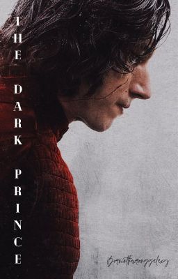 The Dark Prince (Kylo Ren X Reader) cover