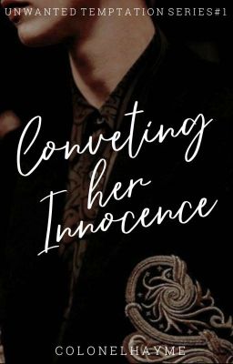 Coveting Her Innocence [UNDER EDITING] cover