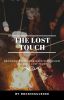 The Lost Touch