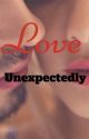 Love Unexpectedly by Starstories777