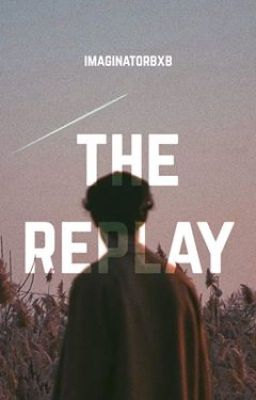 The Replay ✓ cover