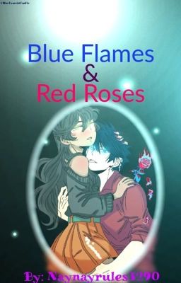 Book 1: Blue Flames & Red Roses [COMPLETED] cover