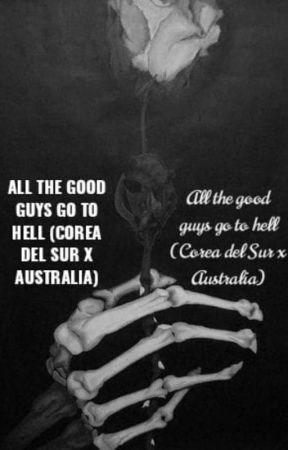 All the good guys go to hell (Corea del Sur x Australia) by Nicolas_Su_Servidor