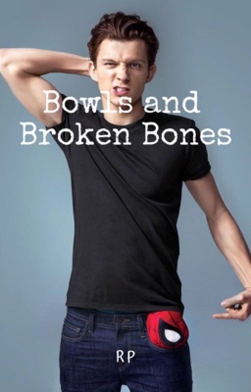 Bowls and Broken Bones by snazzyGinge22