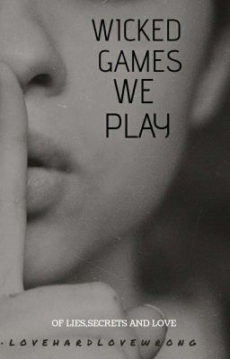 WICKED GAMES WE PLAY cover