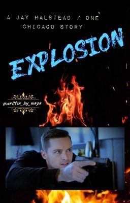 explosion (jay halstead / one chicago) cover