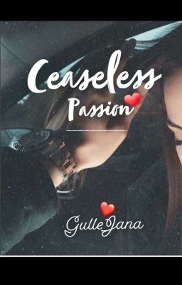 Ceaseless Passion ✔ cover