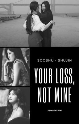 your loss, not mine | Sooshu cover