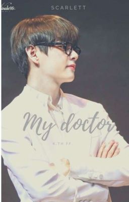 My Doctor ( Taehyung X reader) [Completed]✓ cover