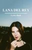 ❀ lana del rey | lyrics book 