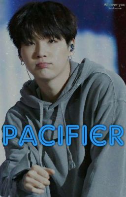 [Hopega | Transfic] Pacifier ✓ cover